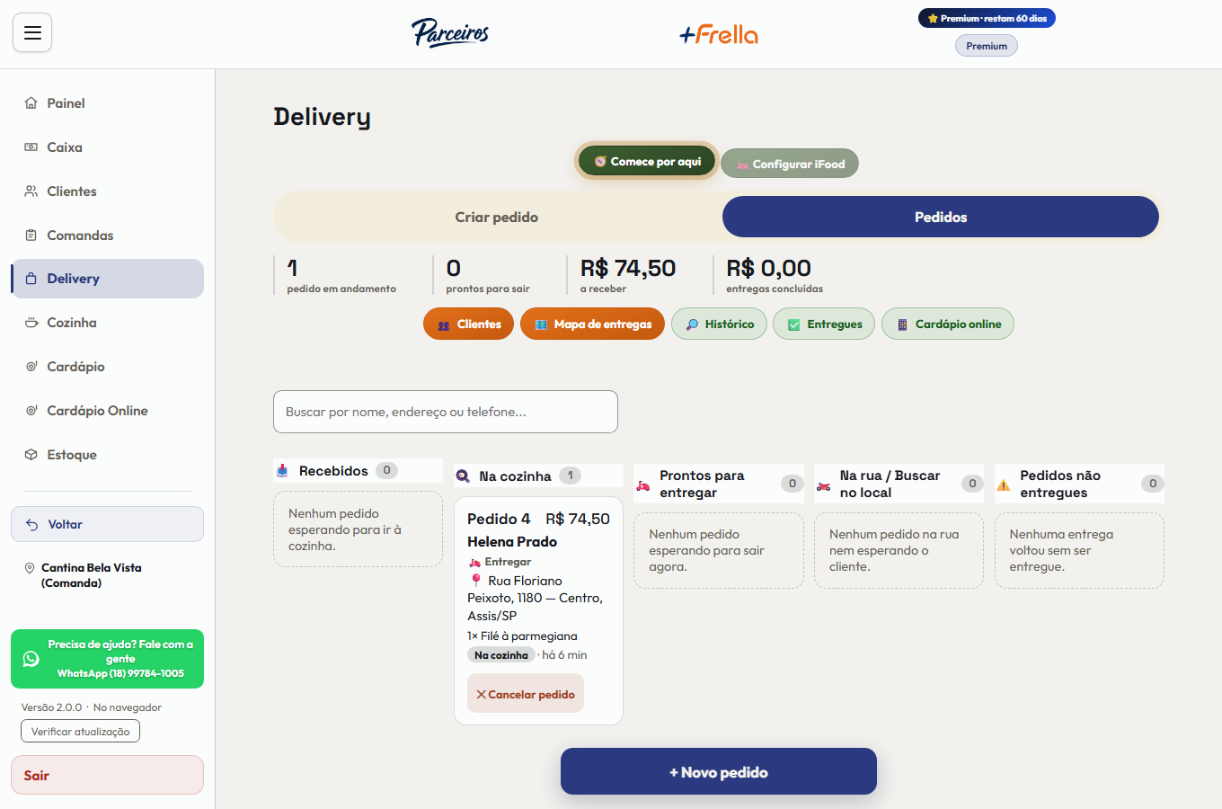 Tela Delivery do +Frella, com os números do dia — pedidos em andamento, prontos para sair, a receber e entregas concluídas —, os atalhos de Clientes, Mapa de entregas, Histórico, Entregues e Cardápio online, e o quadro com cinco colunas: Recebidos, Na cozinha, Prontos para entregar, Na rua e Pedidos não entregues, com um pedido na coluna Na cozinha